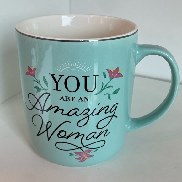 Other - Ceramic Mug - You Are An Amazing Woman - NWT
